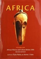 Africa : African History and Culture Before 1900 Volume 1 2nd