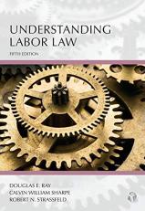 Understanding Labor Law 5th