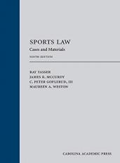 Sports Law : Cases and Materials 9th