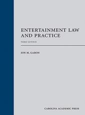 Entertainment Law and Practice 3rd