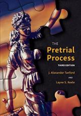 The Pretrial Process 3rd