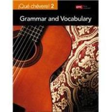Que Chevere! Level 2: Grammar and Vocabulary - Workbook