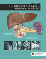 Functionally Oriented Regional Anatomy 5th