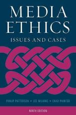 Media Ethics : Issues and Cases 9th