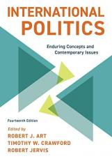 International Politics : Enduring Concepts and Contemporary Issues 14th