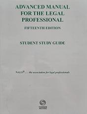 NALS Advanced Manual for the Legal Professional, 15th, Student Study Guide
