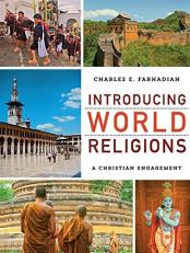 Introducing World Religions : A Christian Engagement 