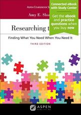 Researching the Law : Finding What You Need When You Need It 3rd