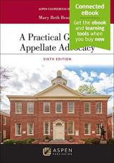 A Practical Guide to Appellate Advocacy 6th