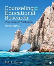 Counseling and Educational Research : Evaluation and Application 4th