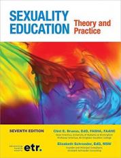 Sexuality Education : Theory and Practice 7th