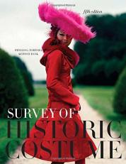 Survey of Historic Costume 5th