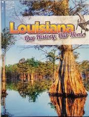 Louisiana : Our History, Our Home 15th