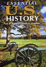 Essential U. S. History 