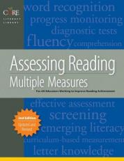 Assessing Reading : Multiple Measures for Kindergarten Through Twelfth Grade