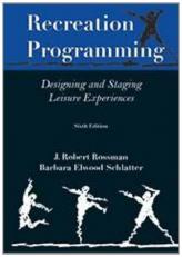 Recreation Programming : Designing Leisure Experiences 