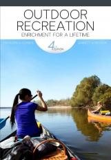 Outdoor Recreation: Enrichment For A Lifetime 4th