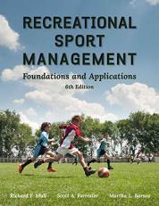Recreational Sport Management Foundations and Applications 6th