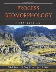 Process Geomorphology 5th