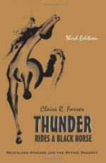 Thunder Rides a Black Horse : Mescalero Apaches and the Mythic Present 3rd