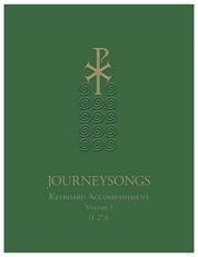 Journeysongs: Guitar Accompaniment Vol I, 3rd Edition (1-445)