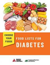 Choose Your Foods : Food Lists for Diabetes 