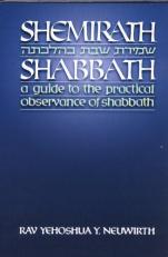 Shemirath Shabbath : A Guide to the Practical Observance of Shabbath 