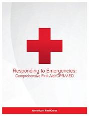 Responding to Emergencies: Comprehensive First Aid/CPR/AED Textbook (Item #756138)