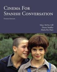 Cinema for Spanish Conversation (Spanish Edition) 4th