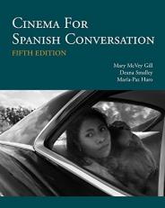 Cinema for Spanish Conversation (Spanish Edition) 5th