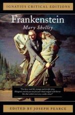 Frankenstein : Ignatius Press Critical Editions 