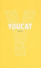 YOUCAT : Youth Catechism of the Catholic Church 