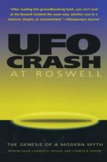 UFO Crash at Roswell : The Genesis of a Modern Myth 2nd