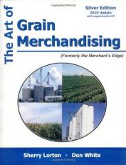 Art of Grain Merchandising: Silver Edition 