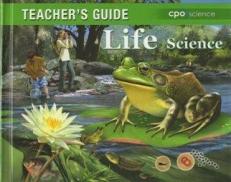 CPO Science: Life Science, Teacher's Guide, by CPO Editorial Staff, Grade 7