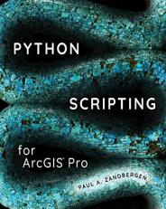 Python Scripting for ArcGIS Pro 2nd