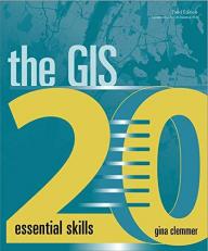 The GIS 20 : Essential Skills