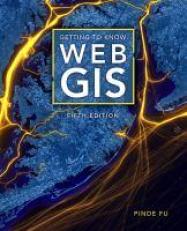 Getting to Know Web GIS 5th
