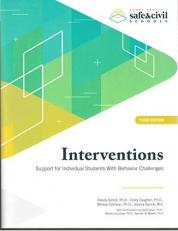 Interventions Third Edition : Support for Individuals with Behavior Challenges