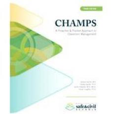 Champs : A Proactive and Positive Approach to Classroom Management Third Edition