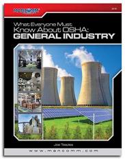 What Everyone Must Know About OSHA: General Industry 19th