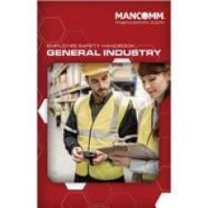 Employee Safety Handbook: General Industry 18th