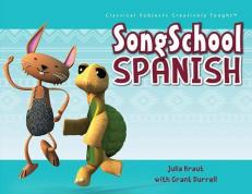 Song School Spanish - Student Book (Classical Academic Press) (Spanish Edition) with CD 