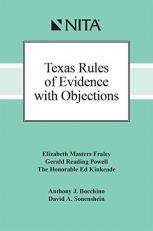 Texas Rules of Evidence with Objections 4th