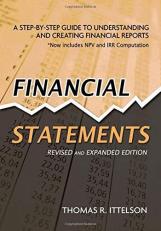 Financial Statements : A Step-by-Step Guide to Understanding and Creating Financial Reports 2nd