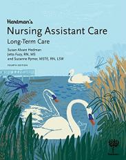 Hartman's Nursing Assistant Care : Long-Term Care 4th