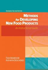 Methods for Developing New Food Products : Expanded Second Edition