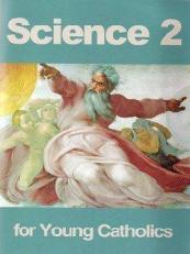 Science 2 for Young Catholics