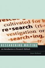 Researching Writing : An Introduction to Research Methods 