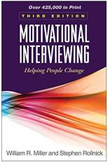 Motivational Interviewing : Helping People Change 3rd